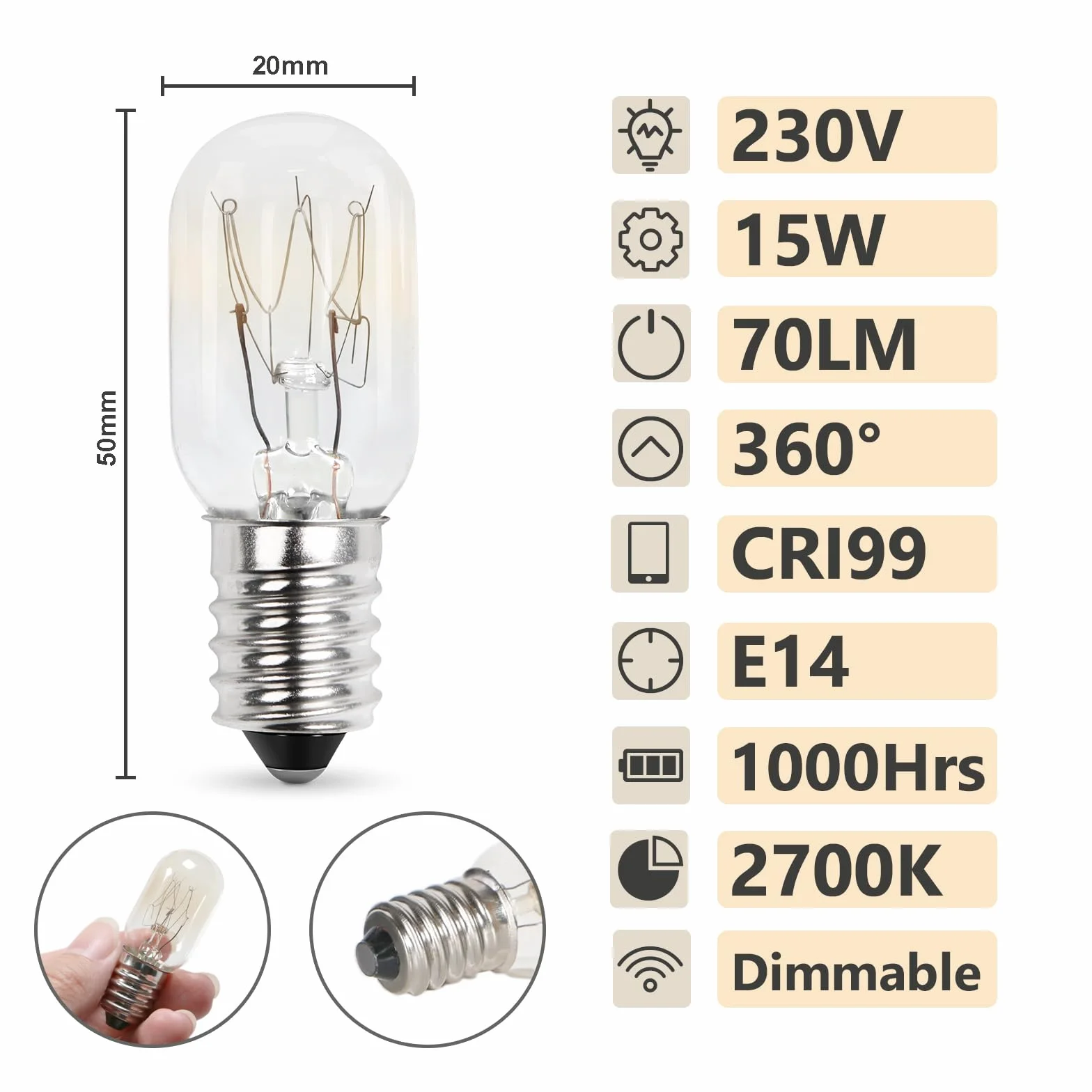 Ampoules de réfrigérateur 15 W E14 T20 2700 K Blanc Chaud 230 V Intensité Variable