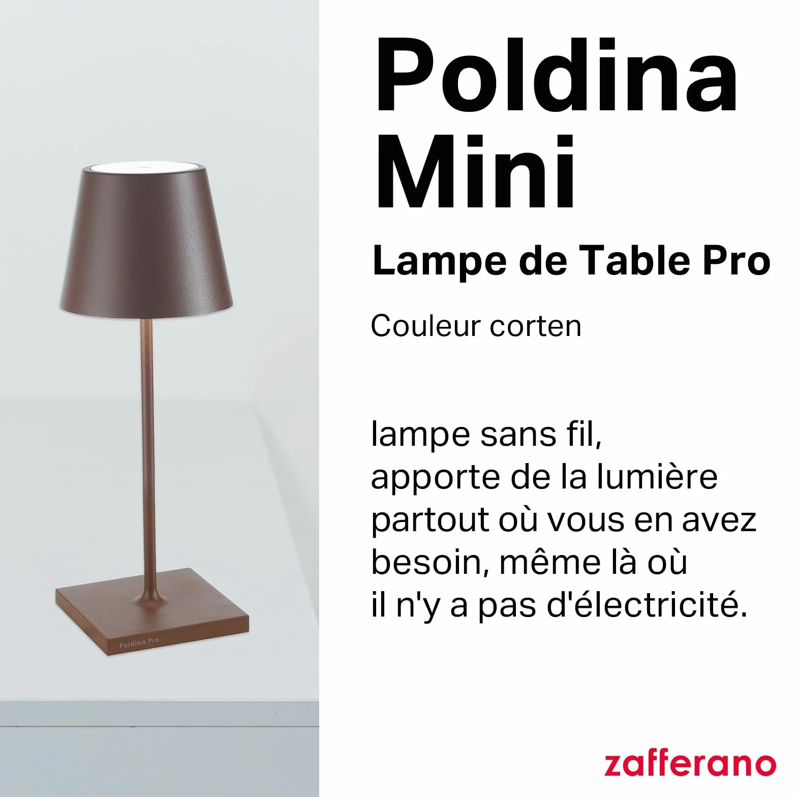 Zafferano Poldina Pro Mini Lampe de Table Rechargeable Sans Fil Contrôle Tactile Dimmer 2200-3000 K Hauteur 30 cm Couleur Corten