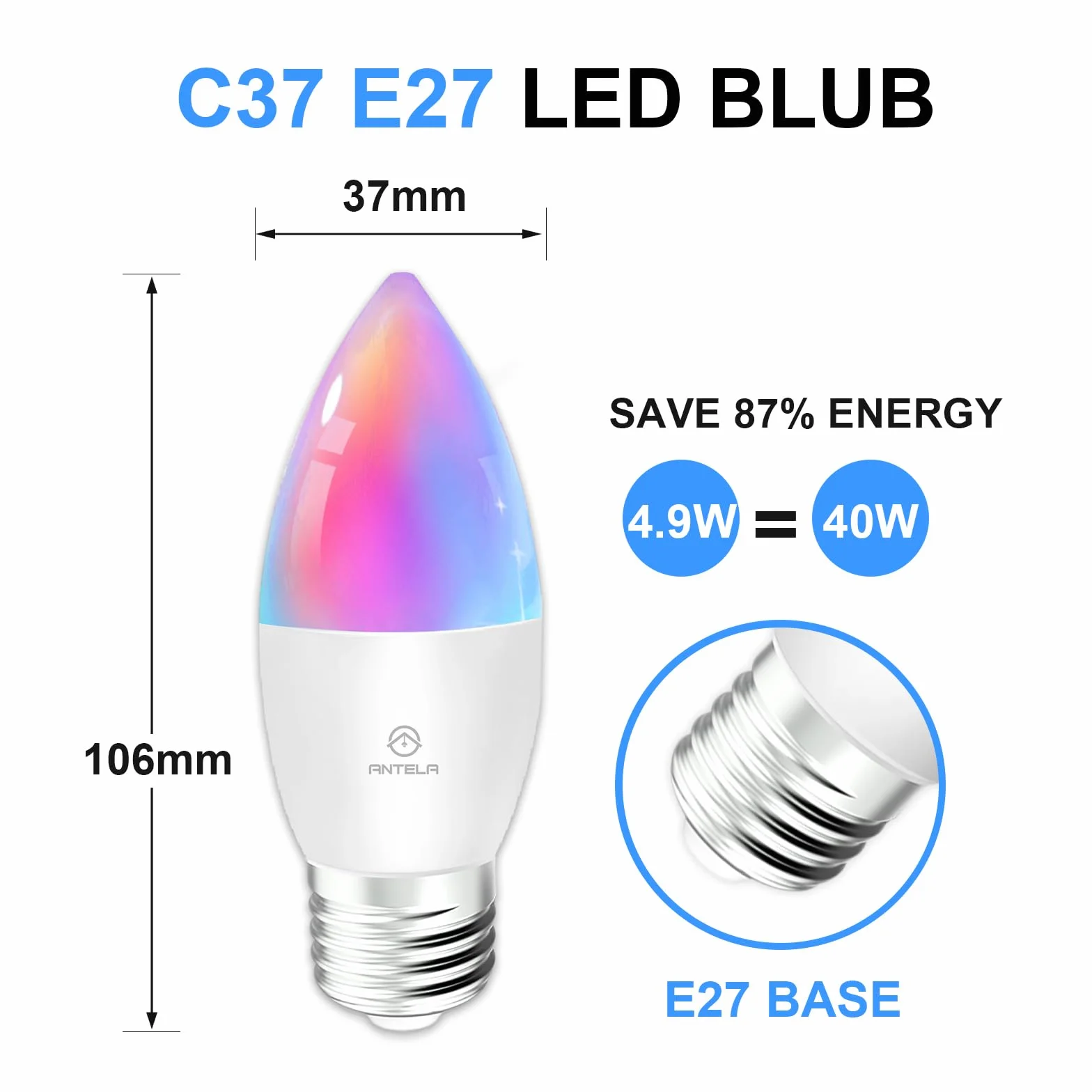 ANTELA Ampoule Connectée E27 C37 4,9W 470LM LED Intelligente RGB+CCT 2700K-6500K Compatible Alexa Google Home 4PCs