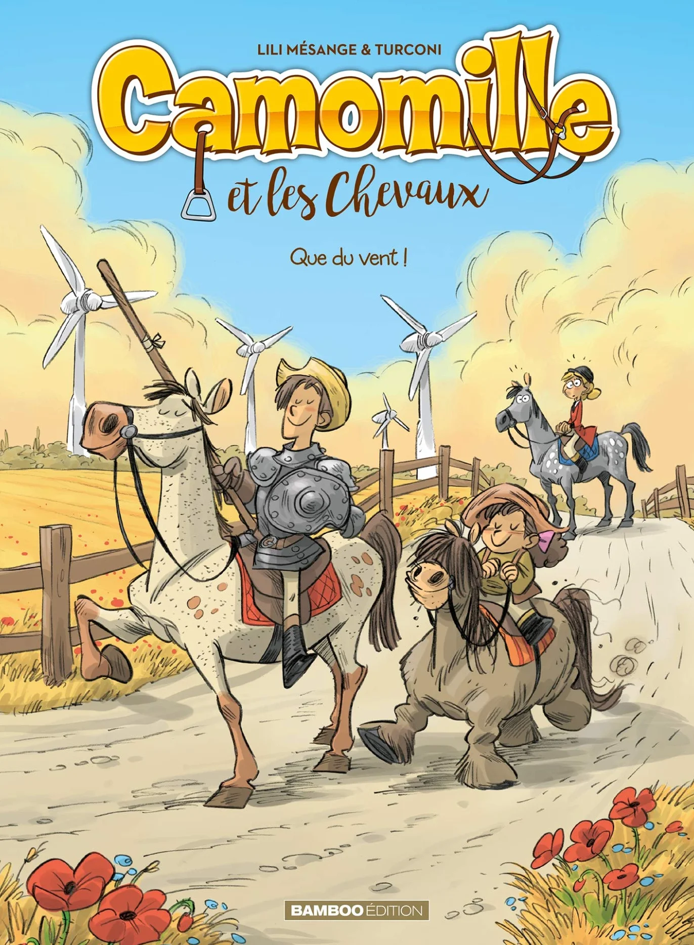 Camomille et les chevaux tome 07: Que du vent !